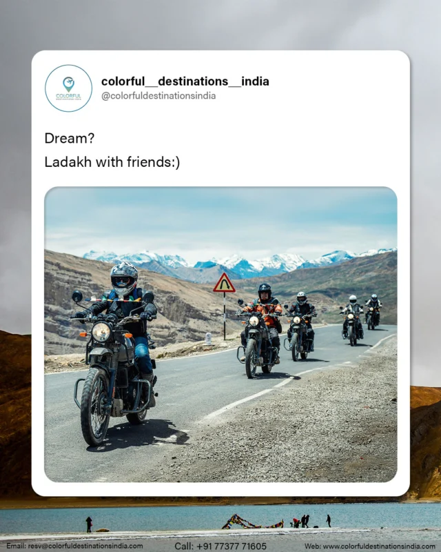 Dreaming of Ladakh with Your Tribe? Let’s Make It Real!
From biking through snow-capped passes to sipping chai with a view — Ladakh is better with friends by your side. 💙
It’s not just a destination, it’s an experience of a lifetime.
Are you ready for the ride of your dreams?

📍 DM to book your spot now!
📞 +91 77377 71605
📧 resv@colorfuldestinationsindia.com
🌐 www.colorfuldestinationsindia.com
📲 Follow us for more: @colorfuldestinationsindia

#ColorfulDestinationsIndia #LadakhWithFriends #DreamTripLadakh #GroupTravelIndia #LadakhCalling #LehLadakhDiaries #WanderlustIndia #MountainsAreCalling #explorewithfriends #travel #biketrip #lostinladakh